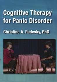 Cognitive Therapy for Panic Disorder
